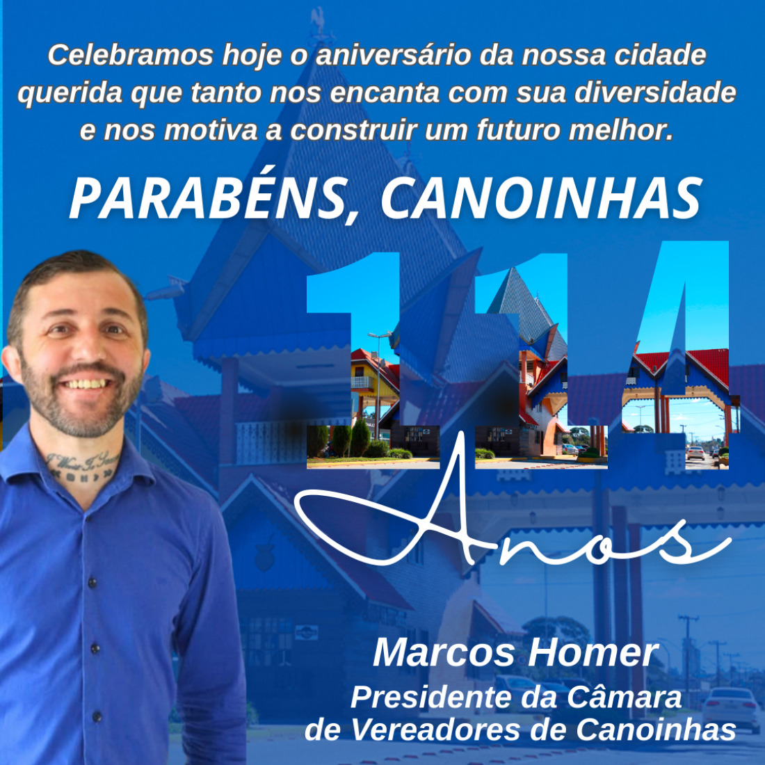 Homenagem aniversário de Canoinhas: Vereador Marcos Homer