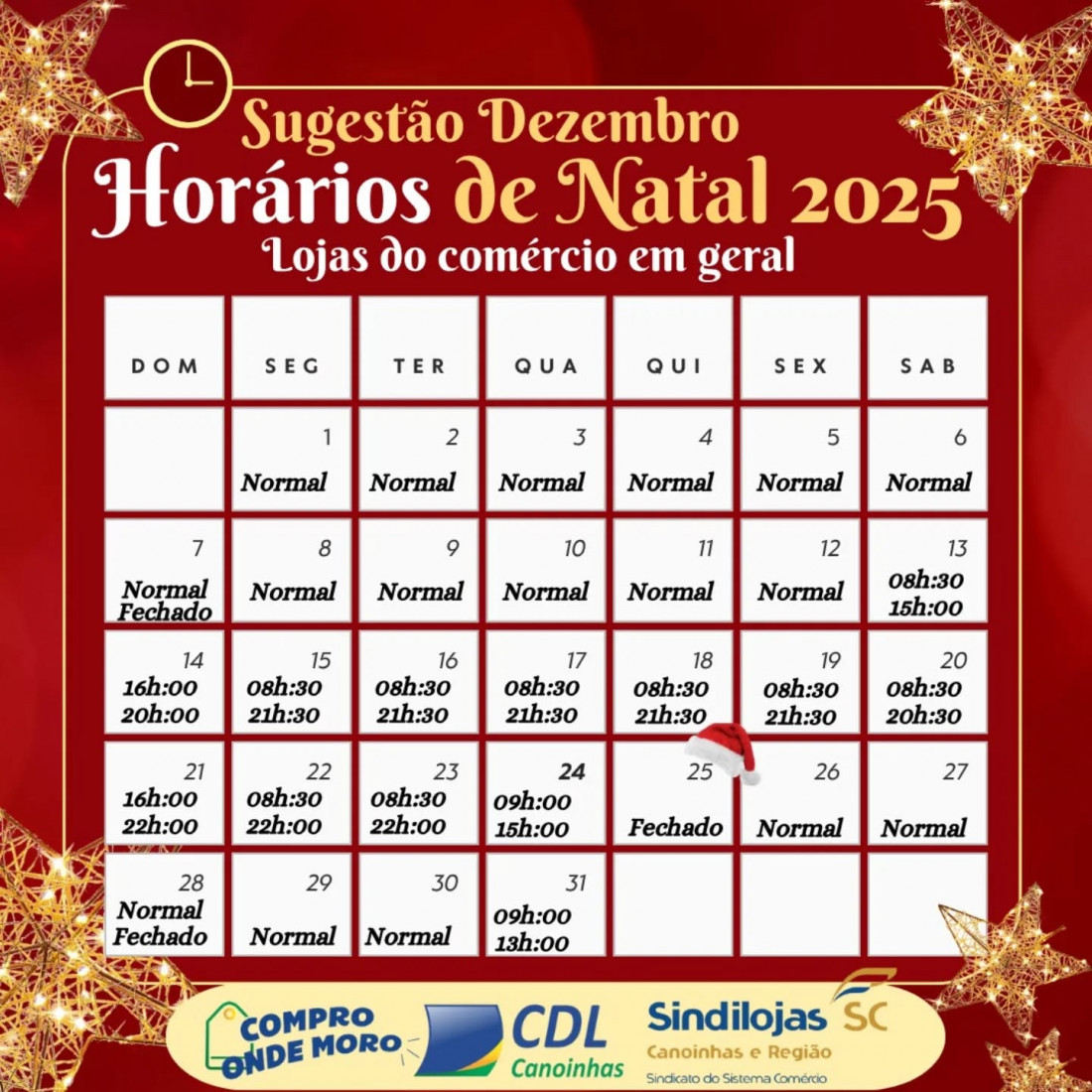Uma programação especial para as compras de Natal e Réveillon.