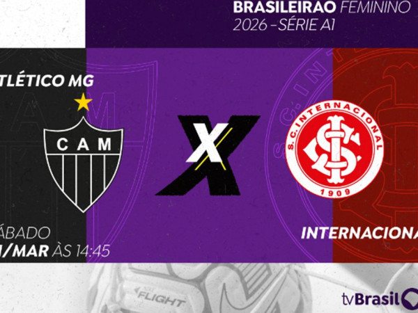 Brasileir&atilde;o Feminino: TV Brasil exibe Atl&eacute;tico-MG x Inter no s&aacute;bado