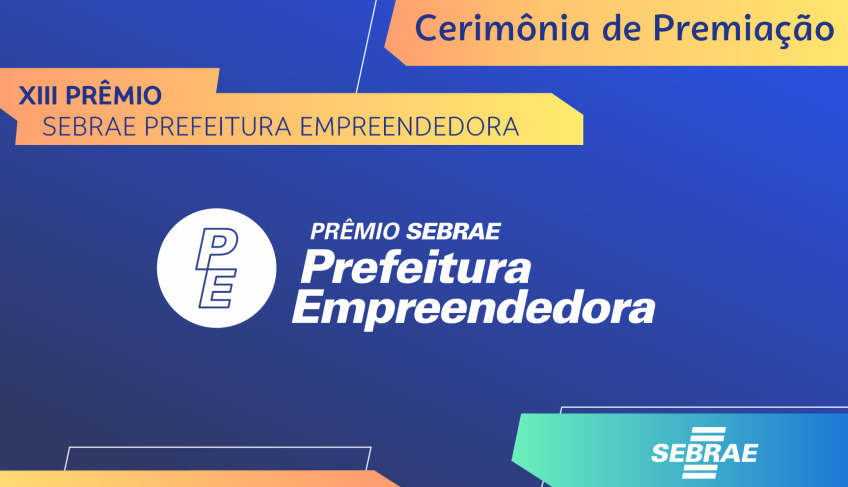 Conheça os 76 municípios finalistas da etapa estadual do 13º Prêmio Sebrae Prefeitura Empreendedora em SC