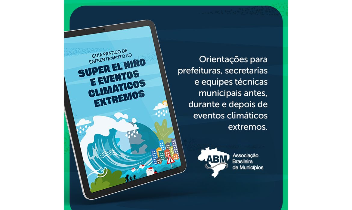 ABM lança guia para prefeituras enfrentarem impactos do El Niño