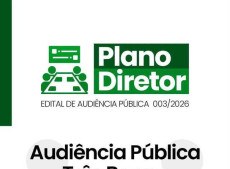 Audi&ecirc;ncia p&uacute;blica em Tr&ecirc;s Barras vai debater diretrizes do Plano Diretor 