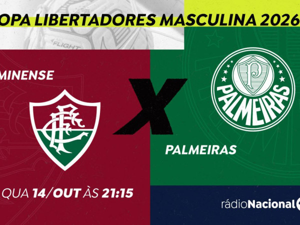Libertadores: R&aacute;dio Nacional transmite Fluminense x Palmeiras  
